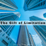 The Gift of Limitation 02.28.16 by Dr. C. H. E. Sadaphal