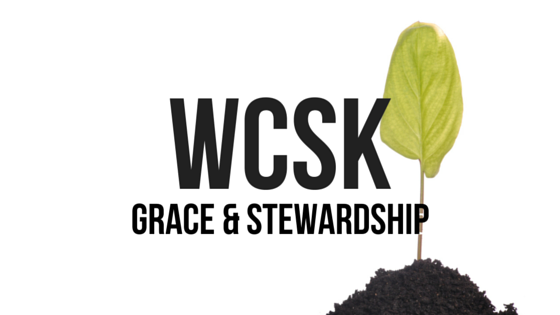 #WCSK Episode 1.7: Grace and Stewardship
