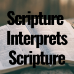 WCSK Scripture Interprets Scripture