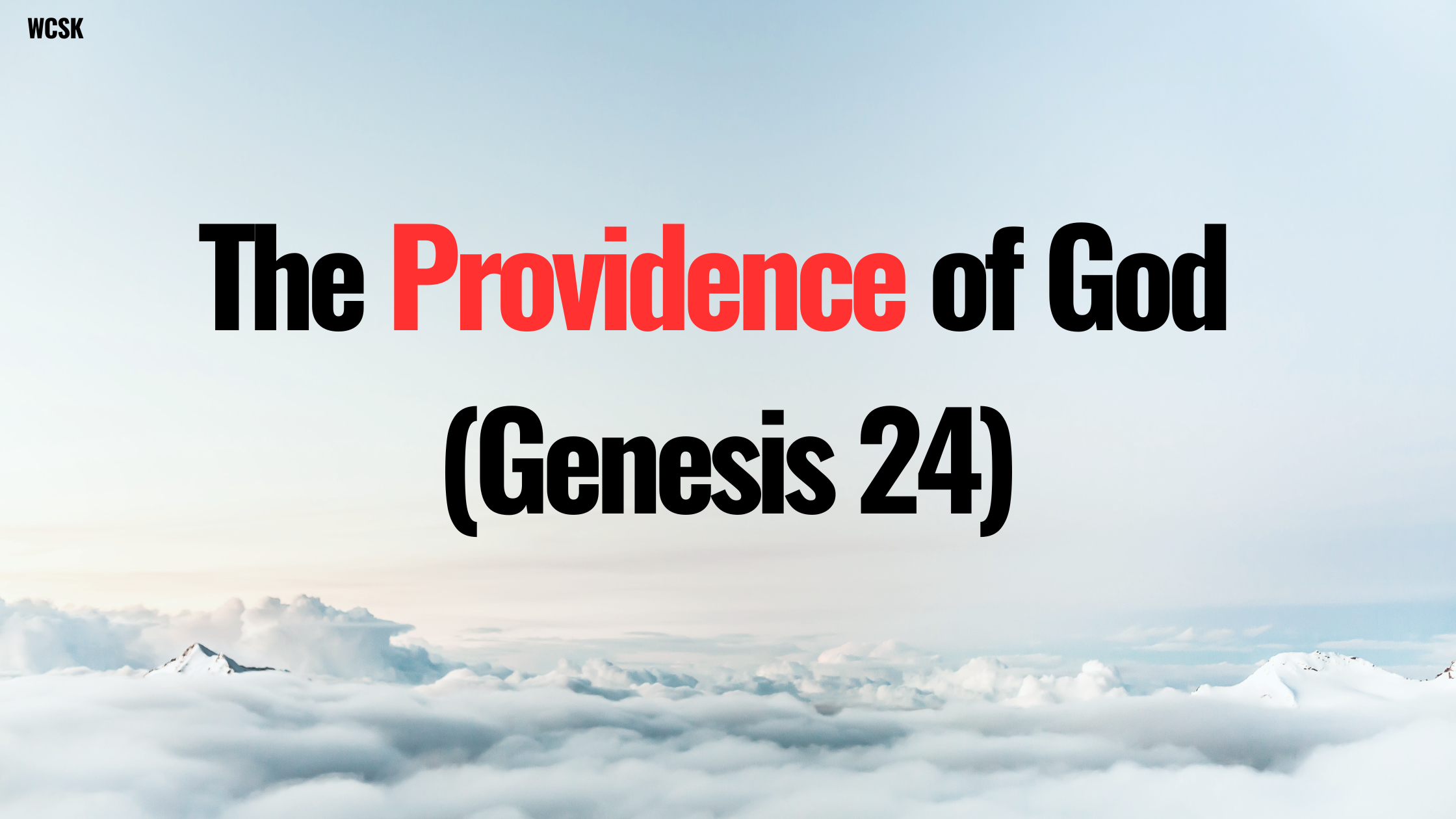 The Providence of God (Genesis 24)