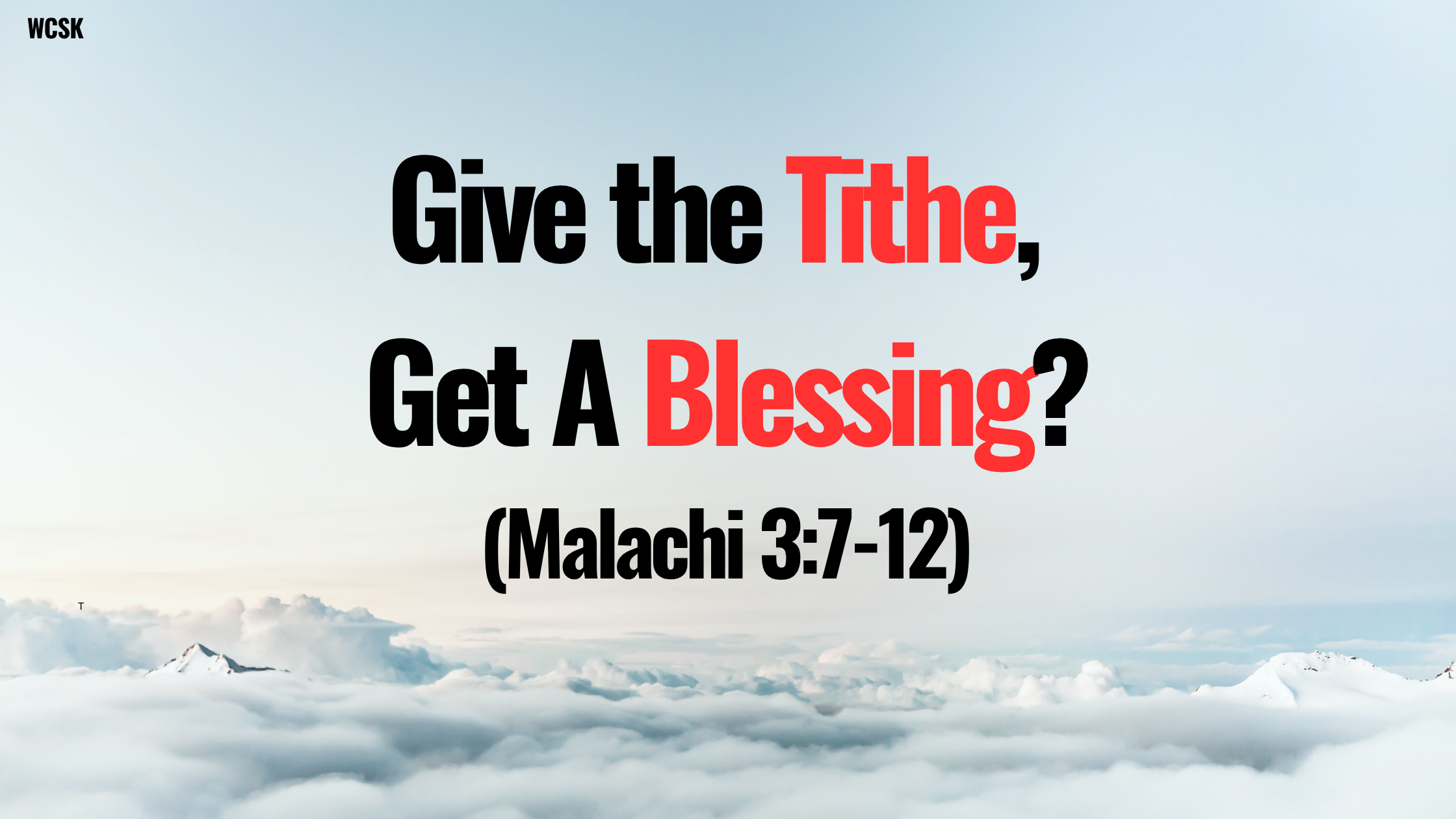 Give the Tithe, Get a Blessing?
